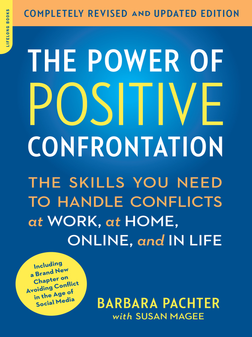 Title details for The Power of Positive Confrontation by Barbara Pachter - Available